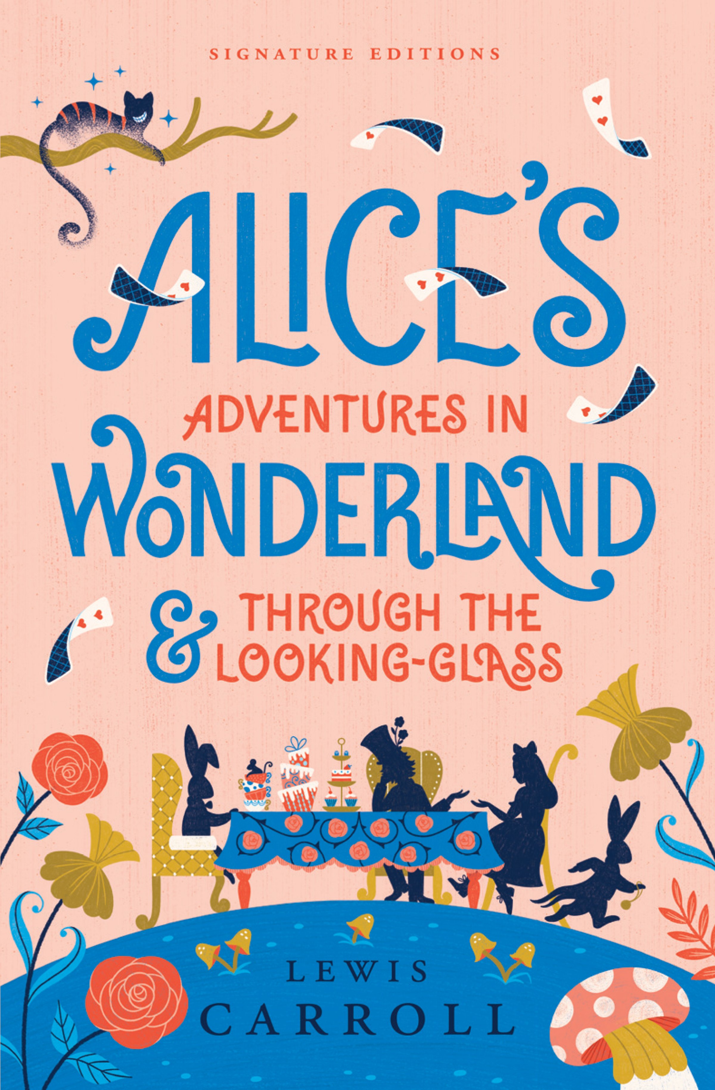 Alices Adventures In Wonderland Through The Looking Glass Newsouth