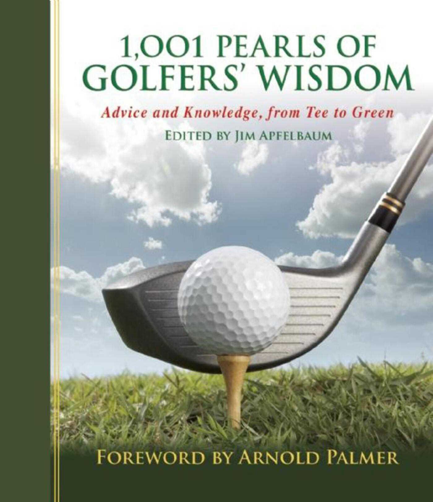 1,001 Pearls Of Golfers' Wisdom 